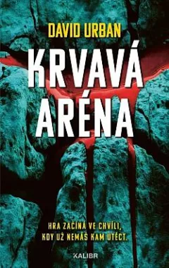 Krvavá aréna