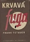 Krvavá fuga