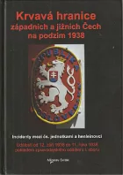 Krvavá hranice západních a jižních Čech na podzim 1938