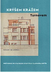 Krýšem krážem Turnovem