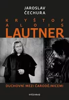 Kryštof Alois Lautner: Duchovní mezi čarodějnicemi