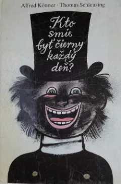 Kto smie byť čierny každý deň?