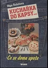 Kuchařka do kapsy aneb Co se doma upeče