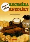 Kuchařka knedlíky