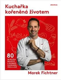 Kuchařka kořeněná životem