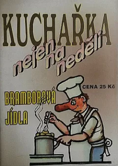 Kuchařka nejen na neděli: Bramborová jídla