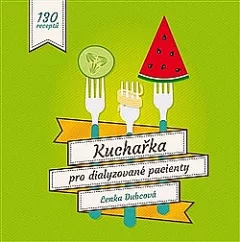 Kuchařka pro dialyzované pacienty