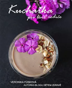 Kuchařka pro líné rodiče