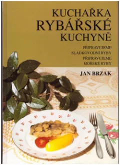 Kuchařka rybářské kuchyně