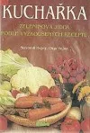 Kuchařka : Zeleninová jídla podle vyzkoušených receptů