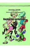Kuchařské vychytávky
