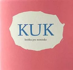 KUK - knížka pro miminko
