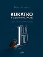 Kukátko do (ne)manželského života: Zápisky z deníku psychoterapeutky