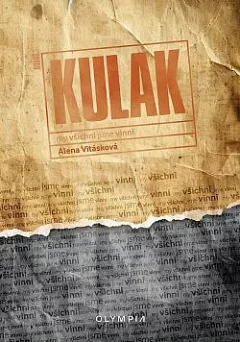Kulak - my všichni jsme vinni