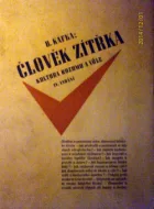 Kultura rozumu a vůle: Člověk zítřka