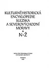 Kulturněhistorická encyklopedie Slezska a severovýchodní Moravy N-Ž