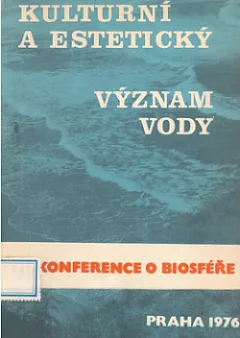 Kulturní a estetický význam vody