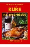 Kuře na 301 způsobů