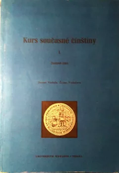 Kurs současné čínštiny I.