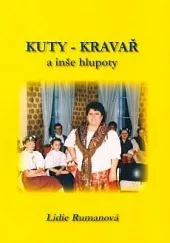 Kuty - Kravař a inše hlupoty