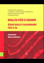 Kvalita péče o seniory