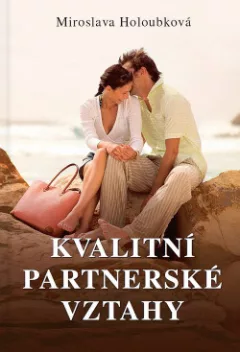 Kvalitní partnerské vztahy