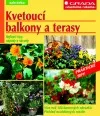 Kvetoucí balkony a terasy - Praktické tipy