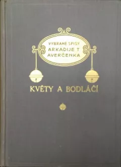 Květy a bodláčí