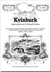 Kvinburk - zbytky hradu severně od Vrbna pod Pradědem