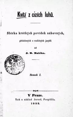 Kvítí z cizích luhů Svazek I.