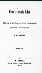 Kvítí z cizích luhů Svazek III.