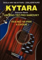 Kytara - Určeno též pro samouky