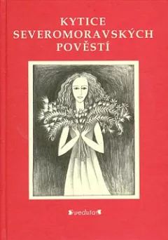 Kytice severomoravských pověstí