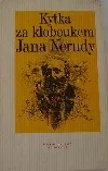Kytka za kloboukem Jana Nerudy