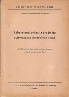 Laboratorní cvičení z předmětu automatizace chemických výrob