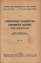 Laboratorní diagnostika zhoubných nádorů: Metody a jejich spolehlivost