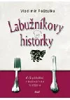 Labužníkovy historky