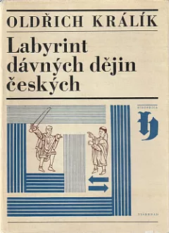 Labyrint dávných dějin českých
