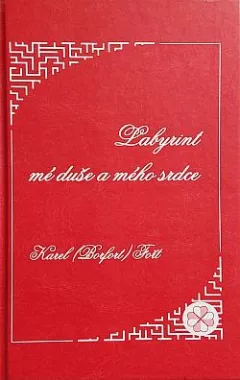 Labyrint mé duše a mého srdce