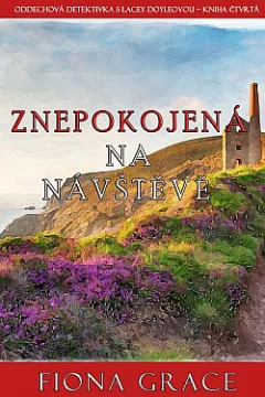 Znepokojená na návštěvě