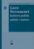 Laco Novomeský: Kultúrny politik, politik v kultúre