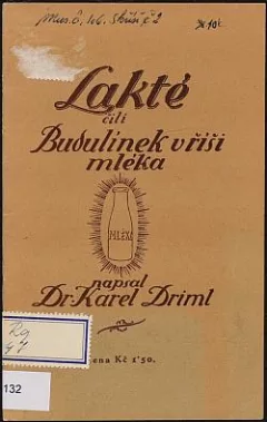 Lakté čili Budulínek v říši mléka