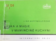 Láska a magie v maminčině kuchyni