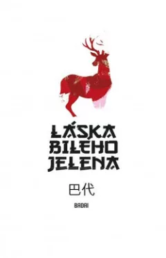 Láska Bílého jelena