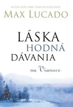 Láska hodná dávania na Vianoce