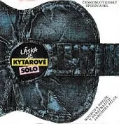 Láska je kytarové sólo