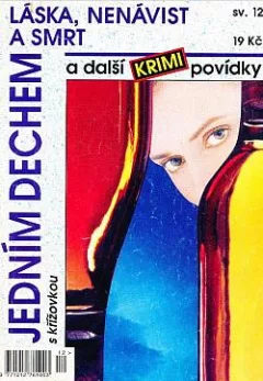 Láska, nenávist a smrt a další krimi povídky