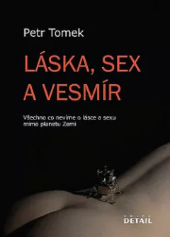 Láska, sex a vesmír