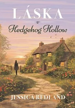 Láska v Hedgehog Hollow