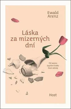 Láska za mizerných dní